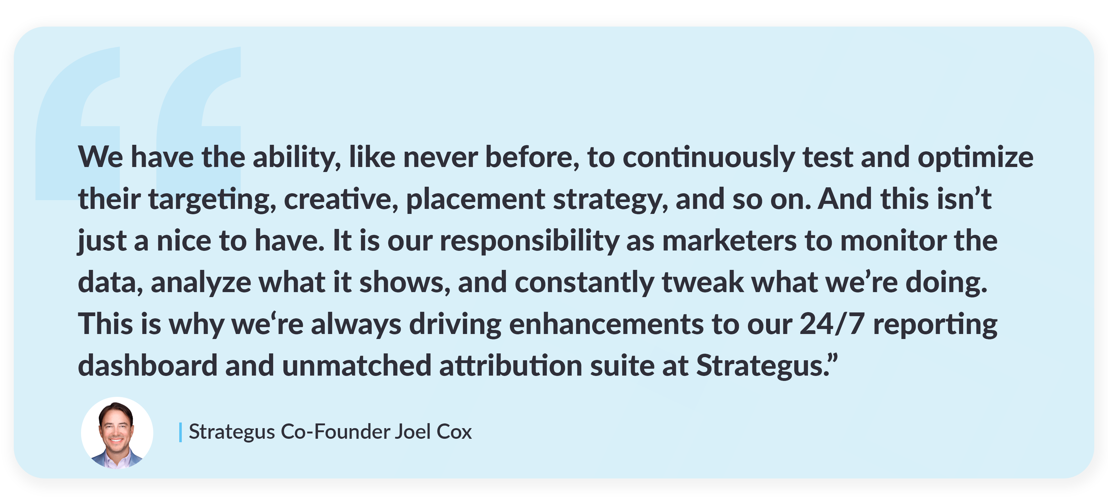 Joel Cox Quote on Strategus Attribution