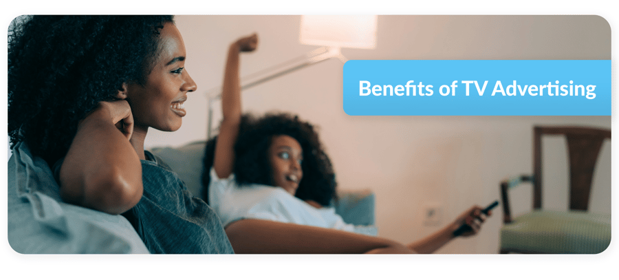 benefits of tv advertising